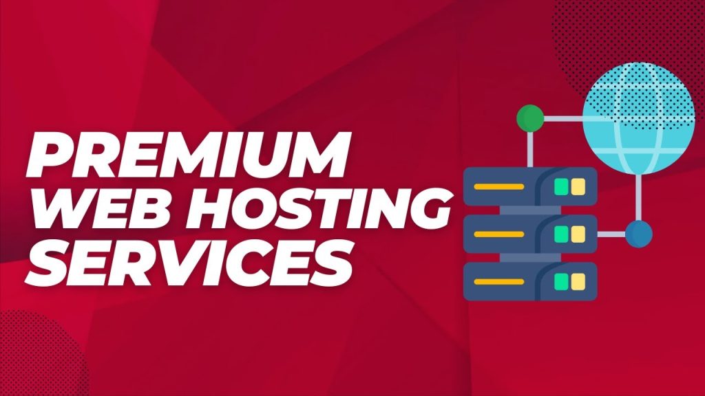 Premium Hosting Services